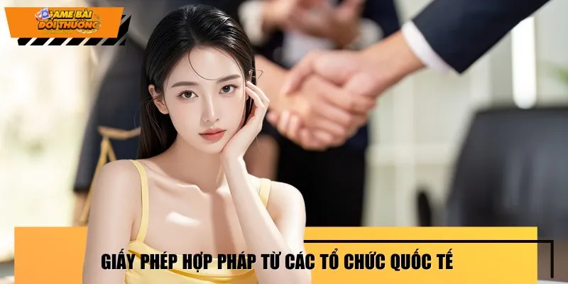Chứng chỉ pháp lý khẳng định uy tín của một sân chơi đổi thưởng